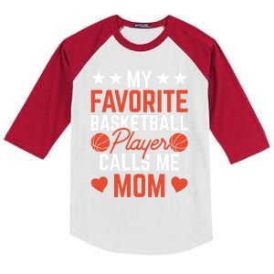 My Favorite Basketball Player Calls Me Mom Match Team Coach Meaningful Gift Kids Colorblock Raglan Jersey