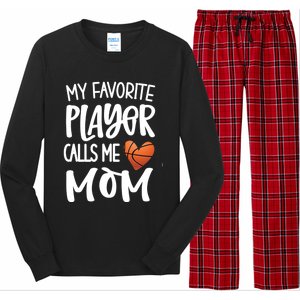 My Favorite Basketball Player Calls Me Mom Basketball Mom Cute Gift Long Sleeve Pajama Set