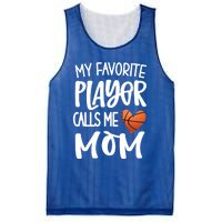 My Favorite Basketball Player Calls Me Mom Basketball Mom Cute Gift Mesh Reversible Basketball Jersey Tank