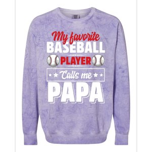 My Favorite Baseball Player Calls Me Papa Colorblast Crewneck Sweatshirt