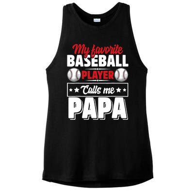 My Favorite Baseball Player Calls Me Papa Ladies PosiCharge Tri-Blend Wicking Tank