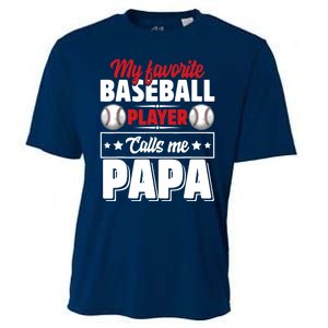 My Favorite Baseball Player Calls Me Papa Cooling Performance Crew T-Shirt