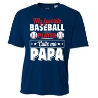 My Favorite Baseball Player Calls Me Papa Cooling Performance Crew T-Shirt