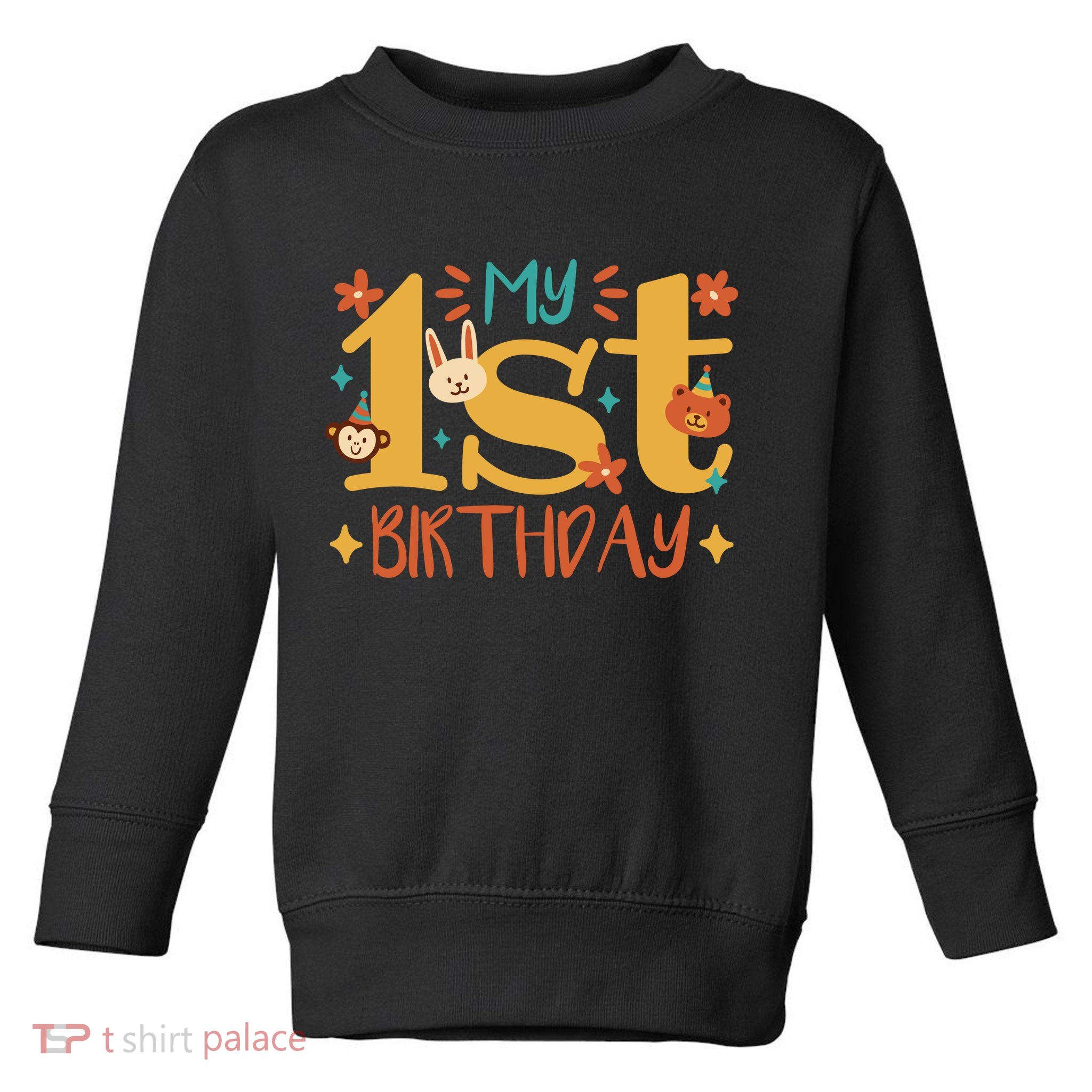 My First Birthday Animal Toddler Sweatshirt