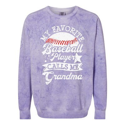 My Favorite Baseball Player Calls Me Grandma Baseball Family Colorblast Crewneck Sweatshirt