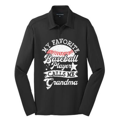 My Favorite Baseball Player Calls Me Grandma Baseball Family Silk Touch Performance Long Sleeve Polo