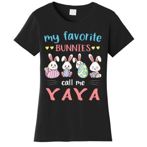 My Favorite Bunnies Call Me Yaya Bunny Eggs Hunting Women's T-Shirt