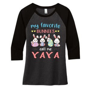 My Favorite Bunnies Call Me Yaya Bunny Eggs Hunting Women's Tri-Blend 3/4-Sleeve Raglan Shirt