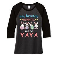 My Favorite Bunnies Call Me Yaya Bunny Eggs Hunting Women's Tri-Blend 3/4-Sleeve Raglan Shirt