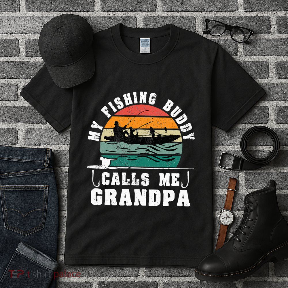 My Fishing Buddy Calls Me Grandpa Vintage Fishing Fisherman Tall T-Shirt