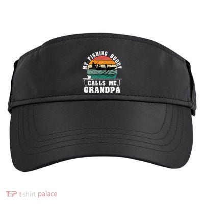 My Fishing Buddy Calls Me Grandpa Vintage Fishing Fisherman Adult Drive Performance Visor