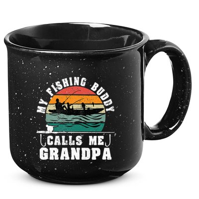 My Fishing Buddy Calls Me Grandpa Vintage Fishing Fisherman 15oz Campfire Ceramic Mug