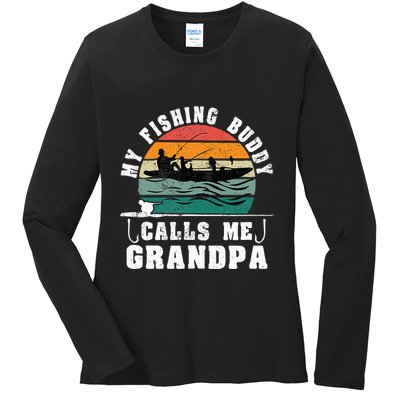 My Fishing Buddy Calls Me Grandpa Vintage Fishing Fisherman Ladies Long Sleeve Shirt