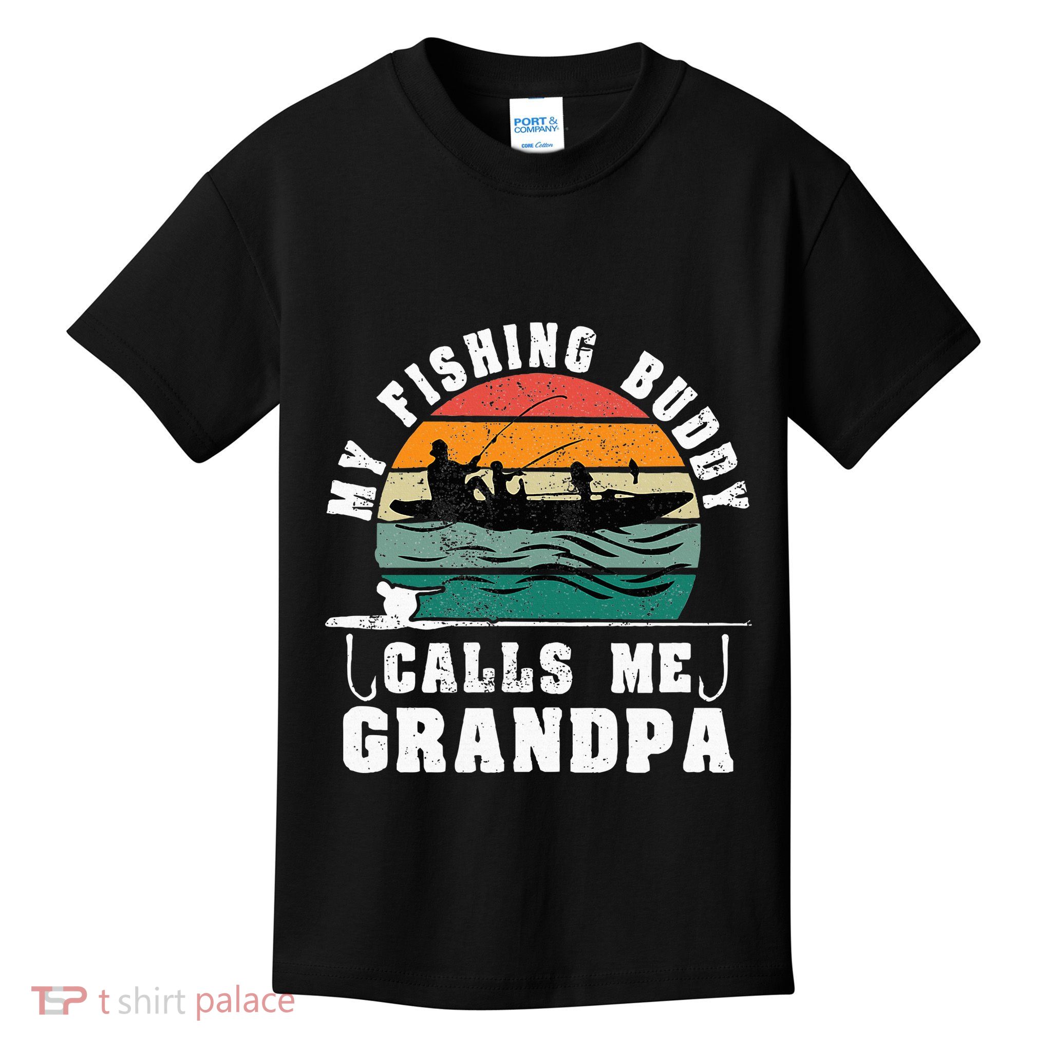 My Fishing Buddy Calls Me Grandpa Vintage Fishing Fisherman Kids T-Shirt