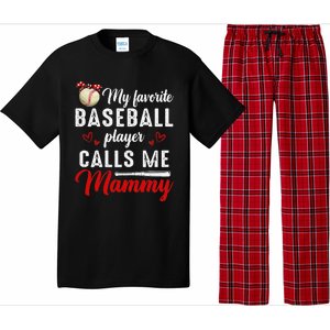 My Favorite Baseball Player Calls Me Mammy Cute Mother's Day Pajama Set