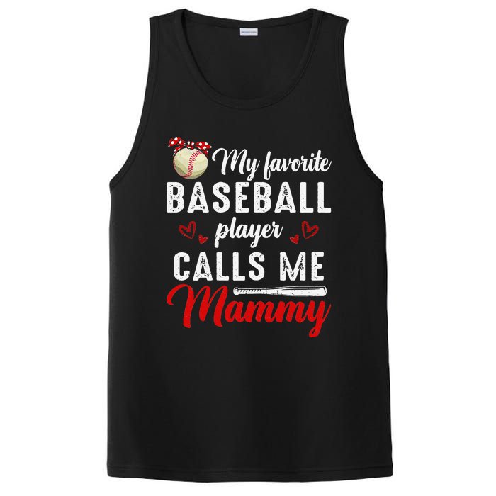 My Favorite Baseball Player Calls Me Mammy Cute Mother's Day PosiCharge Competitor Tank