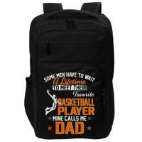 My Favorite Basketball Player Calls Me Dad Gift For Father Impact Tech Backpack