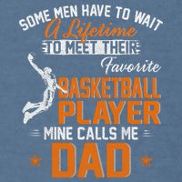 My Favorite Basketball Player Calls Me Dad Gift For Father Garment-Dyed Sweatshirt
