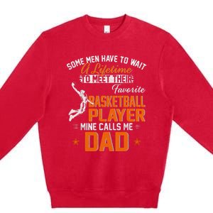 My Favorite Basketball Player Calls Me Dad Gift For Father Premium Crewneck Sweatshirt