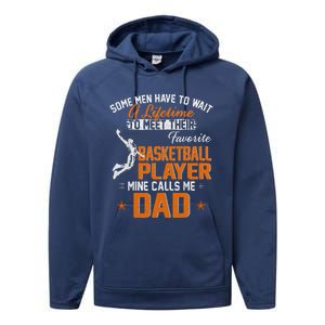 My Favorite Basketball Player Calls Me Dad Gift For Father Performance Fleece Hoodie