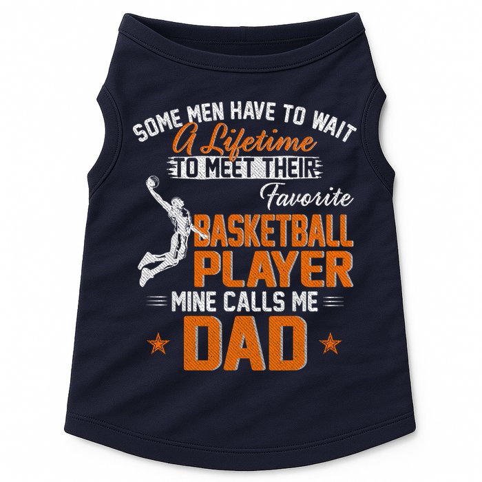 My Favorite Basketball Player Calls Me Dad Gift For Father Doggie Tank