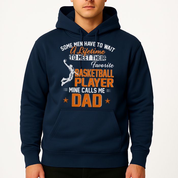 My Favorite Basketball Player Calls Me Dad Gift For Father Hoodie