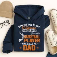 My Favorite Basketball Player Calls Me Dad Gift For Father Hoodie