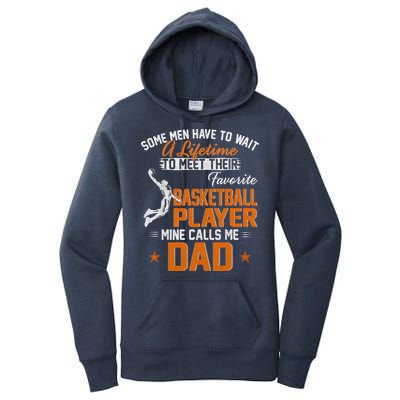 My Favorite Basketball Player Calls Me Dad Gift For Father Women's Pullover Hoodie