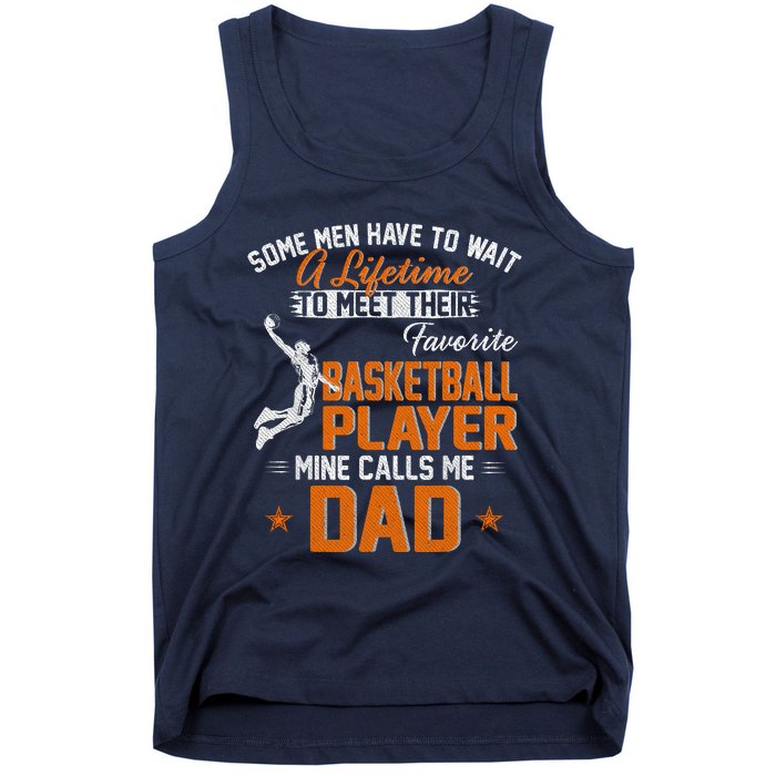 My Favorite Basketball Player Calls Me Dad Gift For Father Tank Top