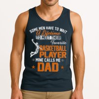 My Favorite Basketball Player Calls Me Dad Gift For Father Tank Top