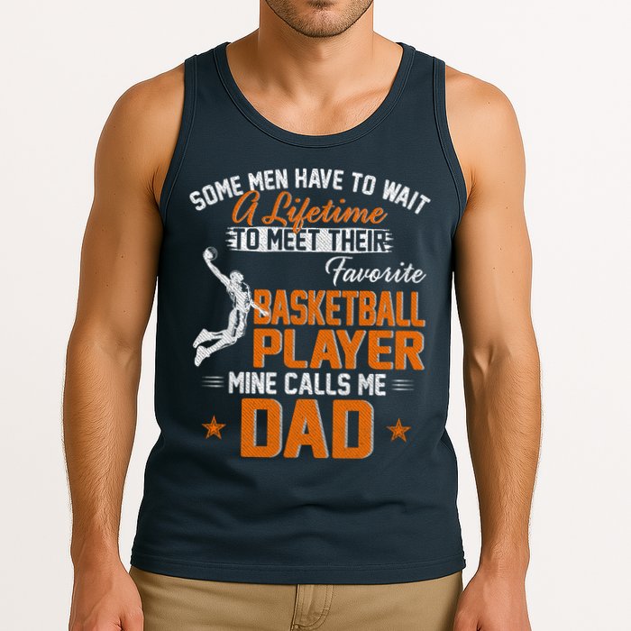 My Favorite Basketball Player Calls Me Dad Gift For Father Tank Top
