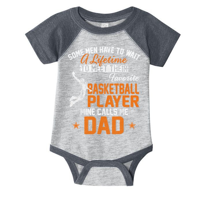 My Favorite Basketball Player Calls Me Dad Gift For Father Infant Baby Jersey Bodysuit