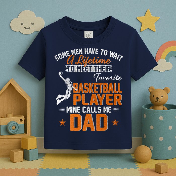 My Favorite Basketball Player Calls Me Dad Gift For Father Toddler T-Shirt