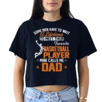 My Favorite Basketball Player Calls Me Dad Gift For Father Crop Top