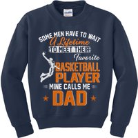 My Favorite Basketball Player Calls Me Dad Gift For Father Kids Sweatshirt