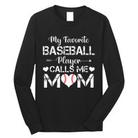 My Favorite Baseball Player Calls Me Mom Mothers Day Long Sleeve Shirt