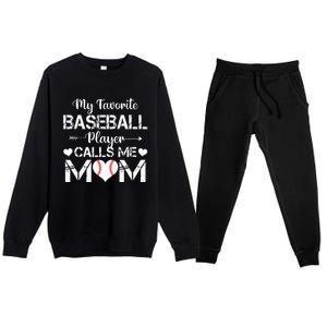 My Favorite Baseball Player Calls Me Mom Mothers Day Premium Crewneck Sweatsuit Set