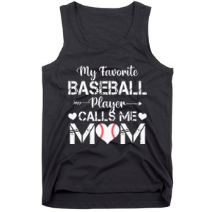 My Favorite Baseball Player Calls Me Mom Mothers Day Tank Top