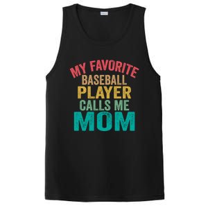 My Favorite Baseball Player Calls Me Mom Mothers Day Cute Gift PosiCharge Competitor Tank