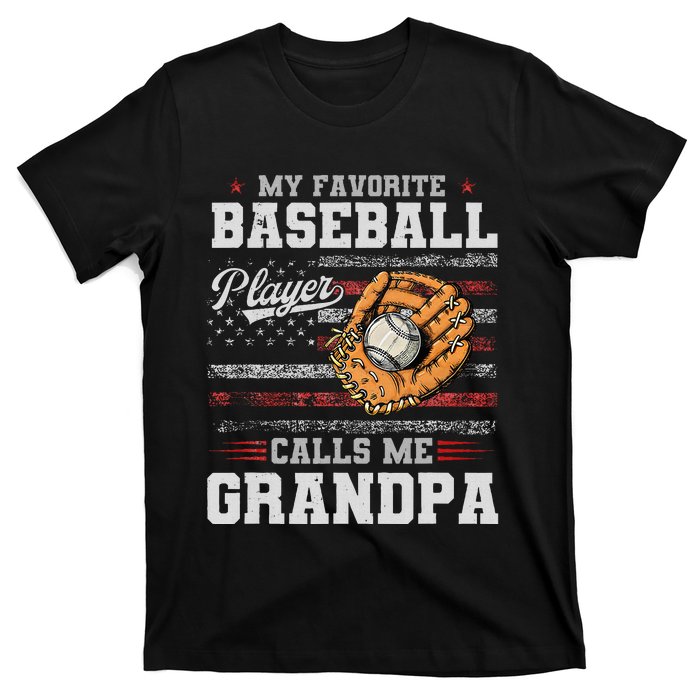 My Favorite Baseball Player Calls Me Grandpa Father’S Day T-Shirt