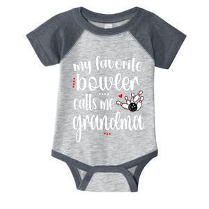 My Favorite Bowler Calls Me Bowling Grandma Meaningful Gift Infant Baby Jersey Bodysuit