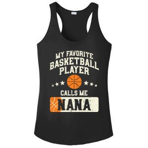 My Favorite Basketball Player Calls Me Nana Grandma Gift Ladies PosiCharge Competitor Racerback Tank