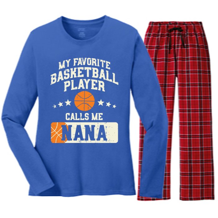 My Favorite Basketball Player Calls Me Nana Grandma Gift Women's Long Sleeve Flannel Pajama Set 