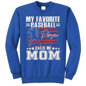 My Favorite Baseball Player Calls Me Mom American Flag Gift Sweatshirt