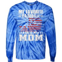 My Favorite Baseball Player Calls Me Mom American Flag Gift Tie-Dye Long Sleeve Shirt