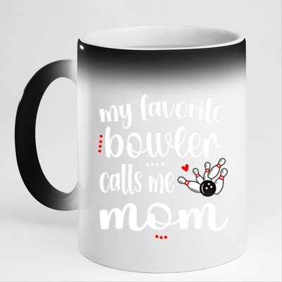 My Favorite Bowler Calls Me Bowling Mom Bowler Mama Gift 11oz Black Color Changing Mug