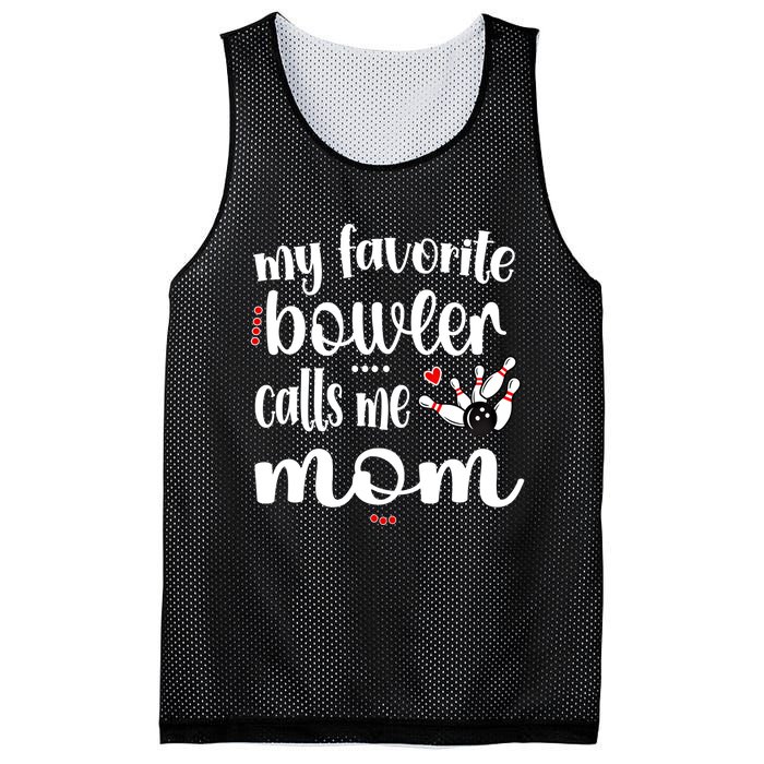 My Favorite Bowler Calls Me Bowling Mom Bowler Mama Gift Mesh Reversible Basketball Jersey Tank