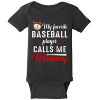 My Favorite Baseball Player Calls Me Mammy Cute Mothers Day Baby Bodysuit