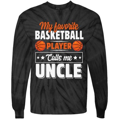 My Favorite Basketball Player Calls Me Uncle Cute Tie-Dye Long Sleeve Shirt