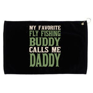 My Favorite Buddy Fly Fishing Daddy Angling Dad Hobby Family Gift Grommeted Golf Towel